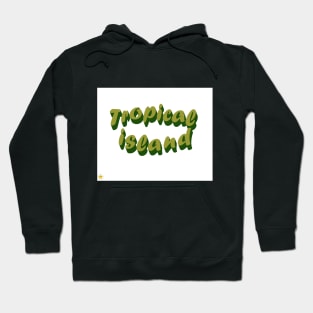 Tropical island - Sidni Hoodie